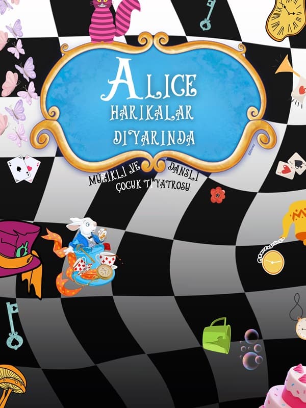 Alice Harikalar Diyarında tiyatro afişi