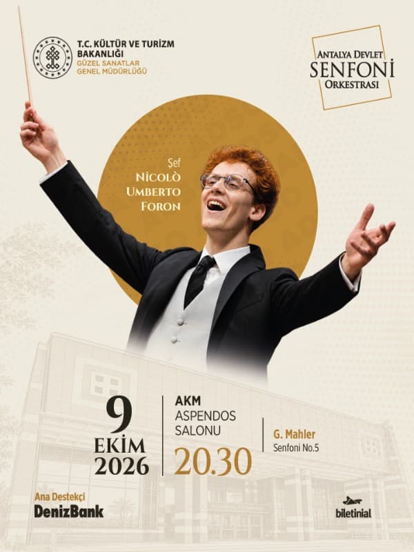Mahler 5 | Antalya Devlet Senfoni Orkestrası & Nicolò Umberto Foron – DenizBank Konserleri konser afişi