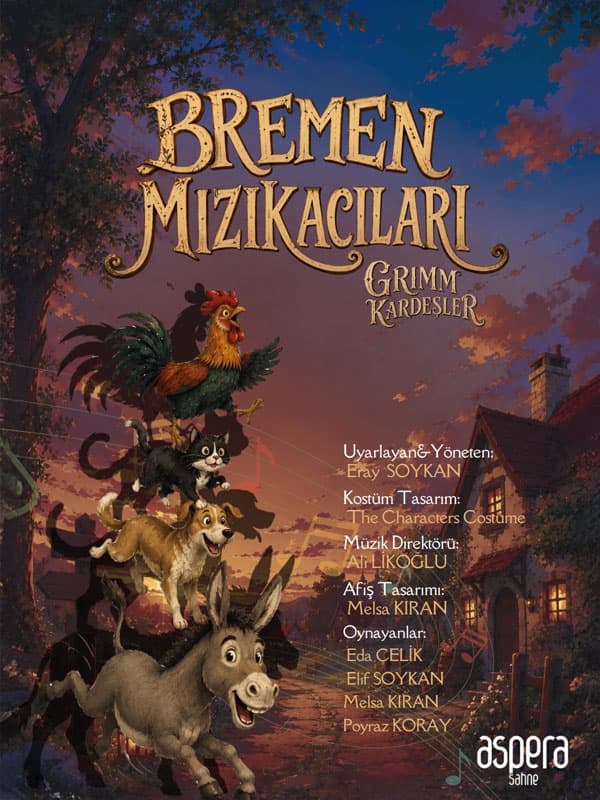 Bremen Mızıkacıları Grimm Kardeşler tiyatro afişi