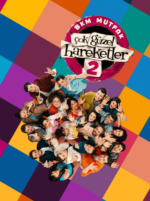 Çok Güzel Hareketler 2 tiyatro afişi