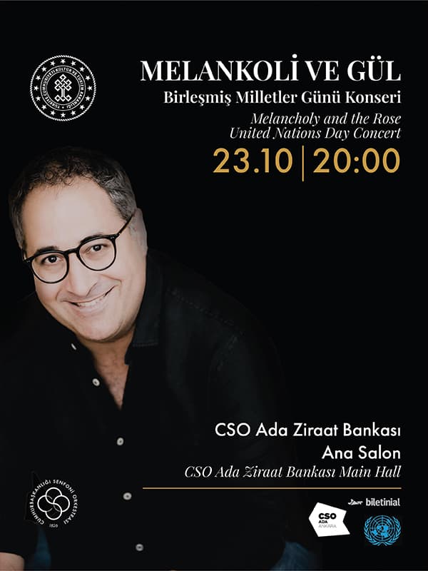 Cumhurbaşkanlığı Senfoni Orkestrası Melankoli ve Gül