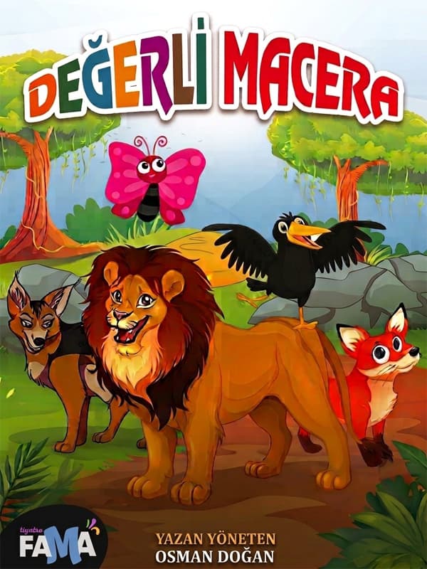 Değerli Macera tiyatro afişi