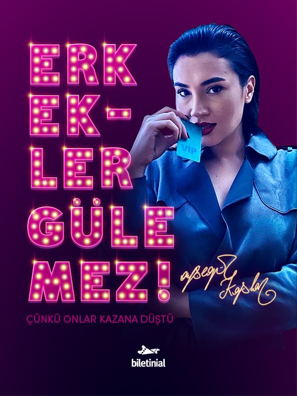 Erkekler Gülemez tiyatro afişi