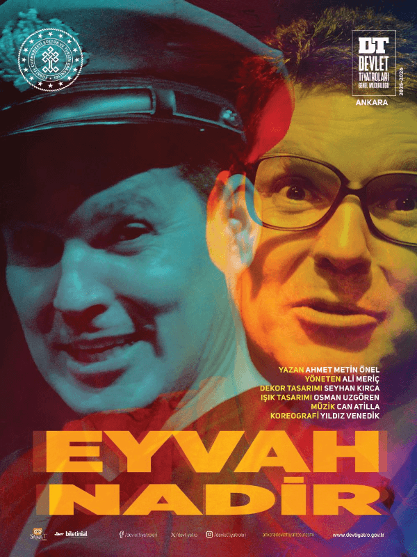 EYVAH NADİR tiyatro afişi