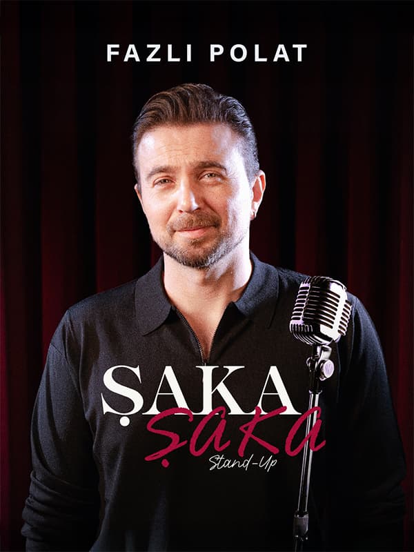 Fazlı Polat - Şaka Şaka Stand-Up tiyatro afişi