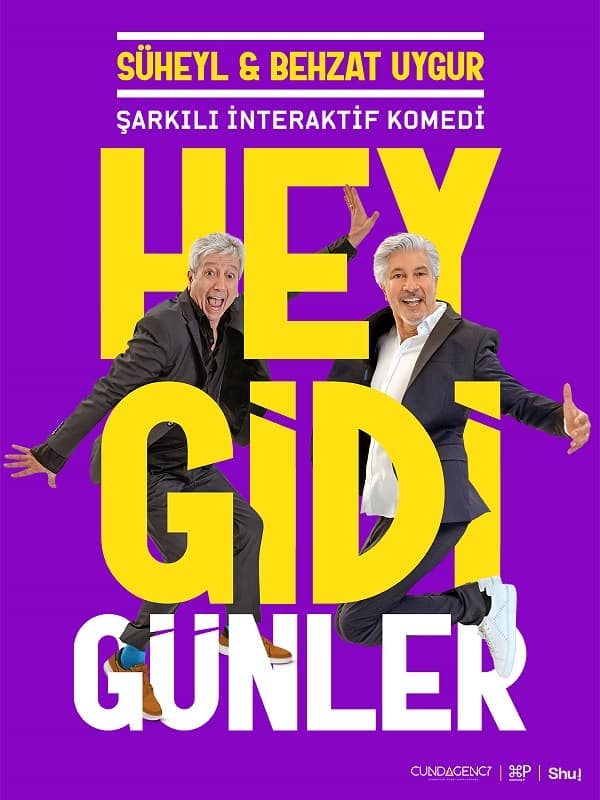 Hey Gidi Günler tiyatro afişi