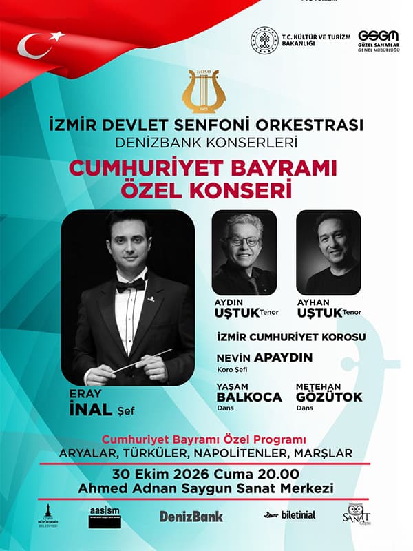 İzmir Devlet Senfoni Orkestrası DenizBank Konserleri - Cumhuriyet Bayramı Özel Konseri konser afişi