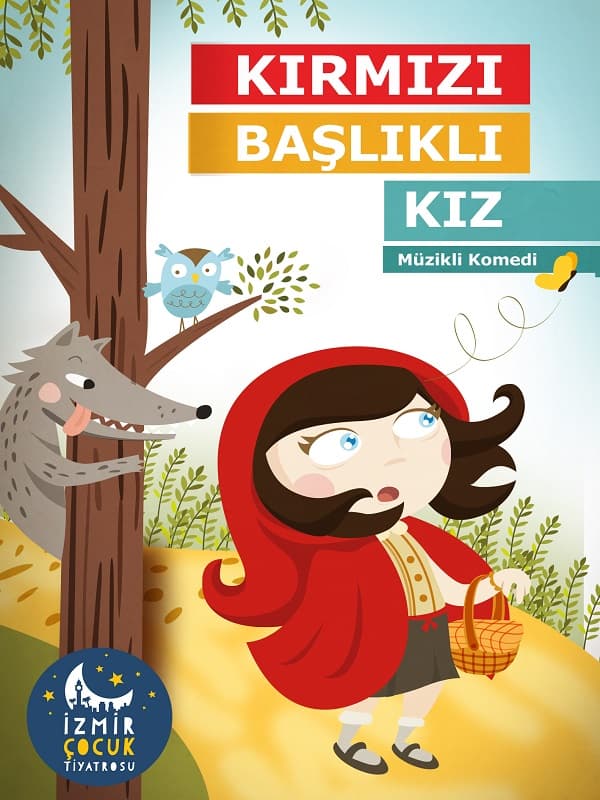 Kırmızı Başlıklı Kız tiyatro afişi