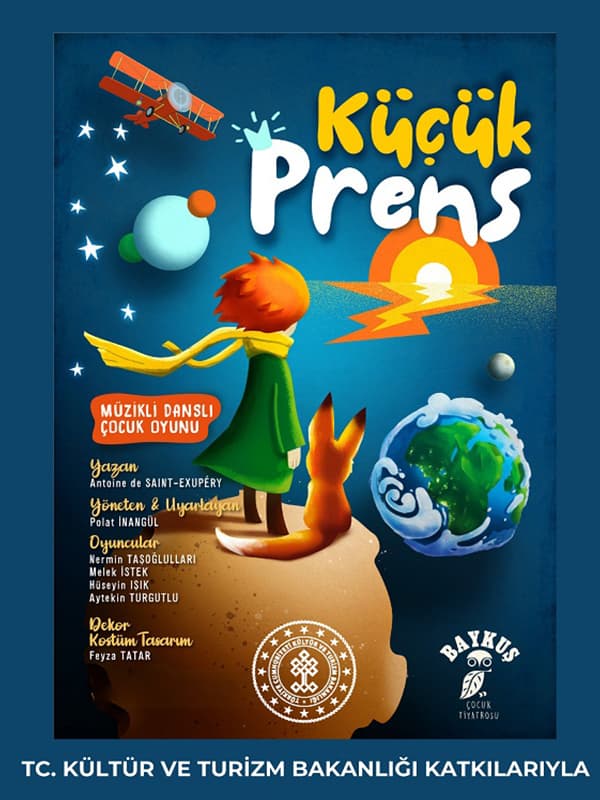 Küçük Prens (Müzikli Danslı Çocuk Oyunu) tiyatro afişi