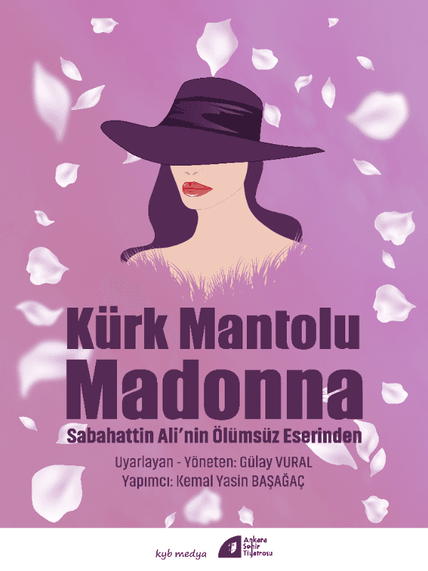 Kürk Mantolu Madonna tiyatro afişi