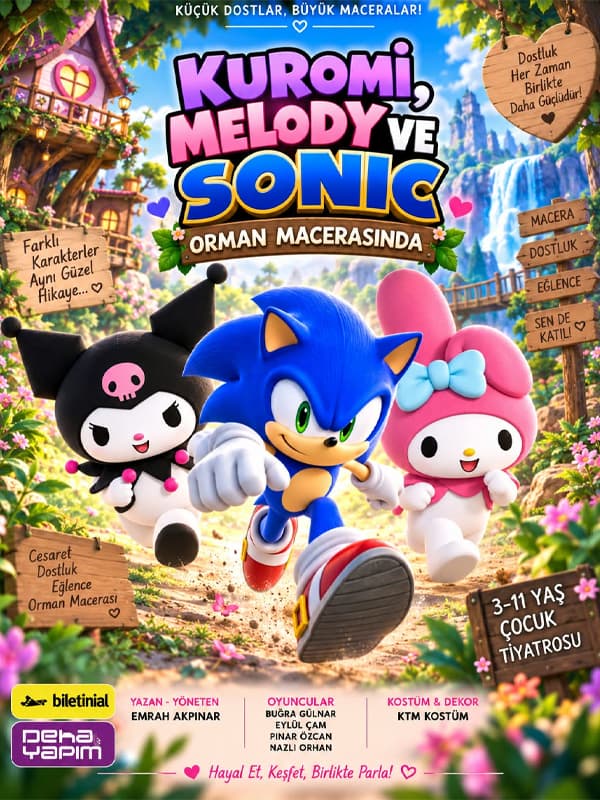 Kuromi, Melody ve Sonic Orman Macerasında tiyatro afişi