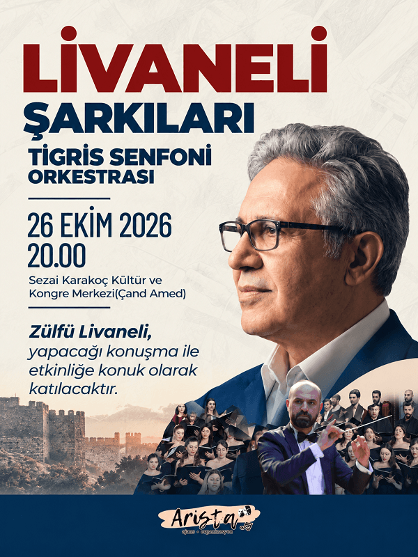 Livaneli Şarkıları & Tigris Senfoni Orkestrası konser afişi