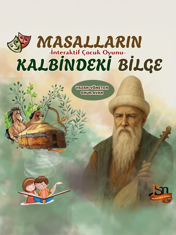 Masalların Kalbindeki Bilge tiyatro afişi