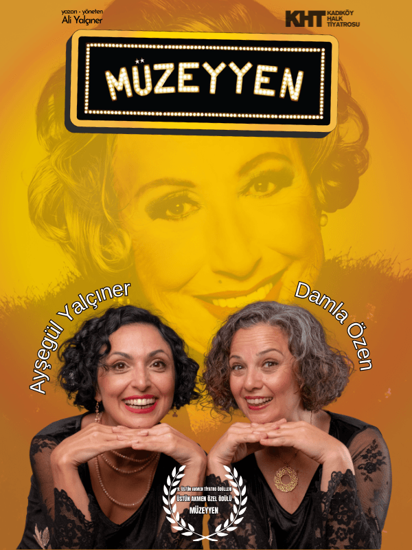 Müzeyyen tiyatro afişi