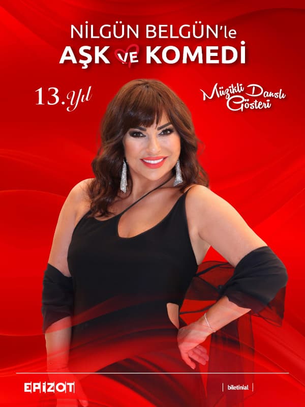 Nilgün Belgün ile Aşk ve Komedi