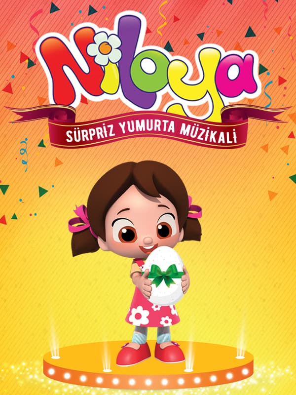 Niloya Sürpriz Yumurta Müzikali tiyatro afişi