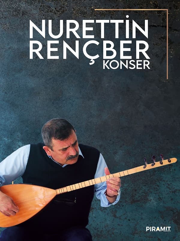 Nurettin Rençber Konseri konser afişi