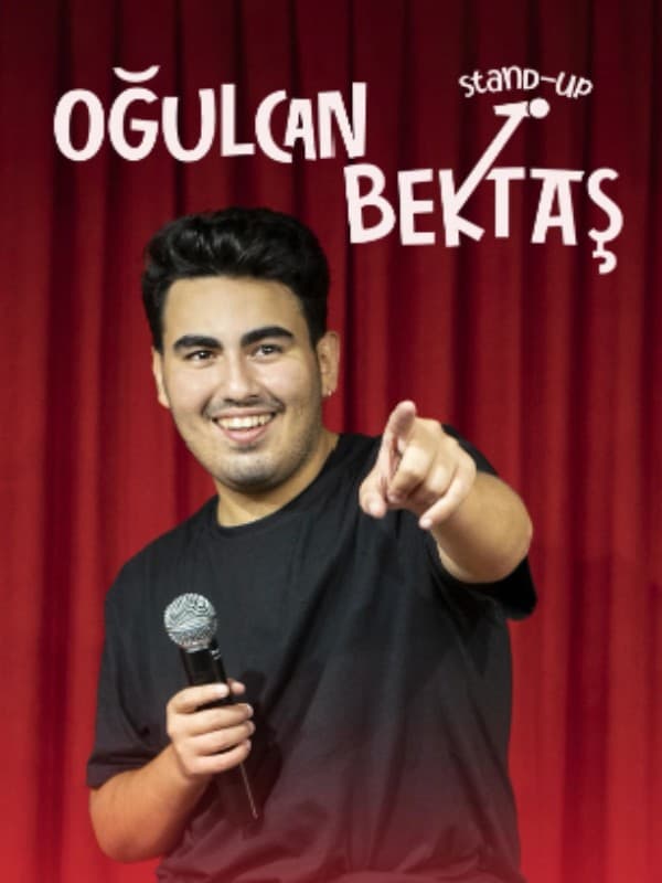 Oğulcan Bektaş - Stand Up tiyatro afişi