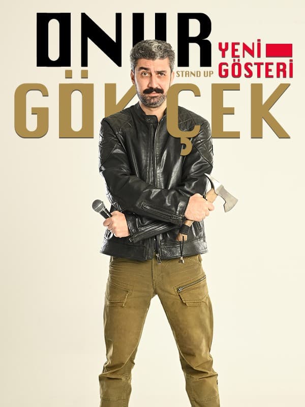 Onur Gökçek Stand Up tiyatro afişi