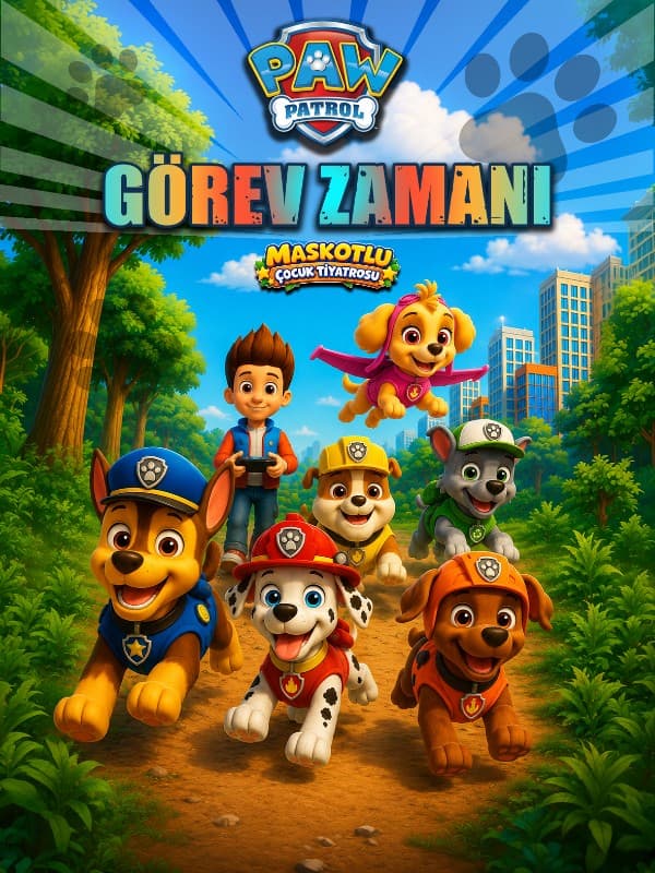 Paw Patrol Görev Zamanı tiyatro afişi