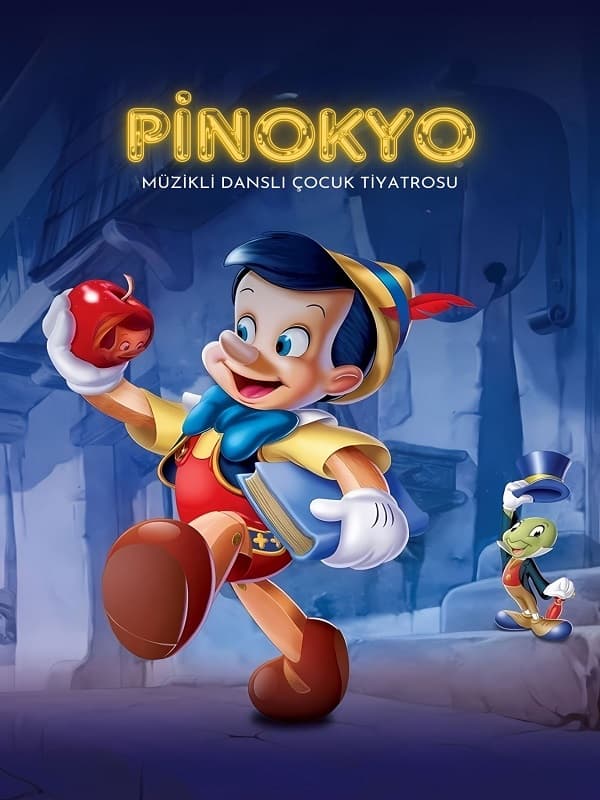Pinokyo Müzikli Çocuk Oyunu tiyatro afişi