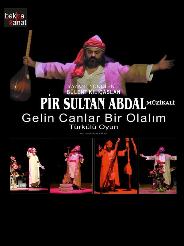 Pir Sultan Abdal Müzikali tiyatro afişi