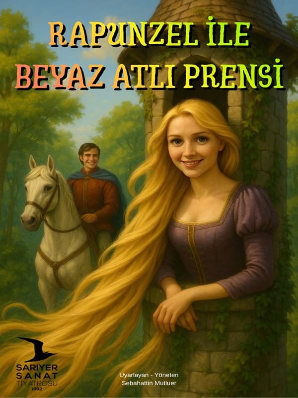 Rapunzel İle Beyaz Atlı Prensi tiyatro afişi