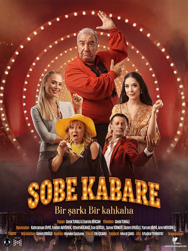 Sobe Kabare Bir Şarkı Bir Kahkaha tiyatro afişi