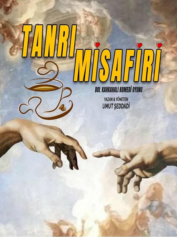 Tanrı Misafiri tiyatro afişi
