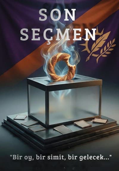 Son Seçmen tiyatro afişi
